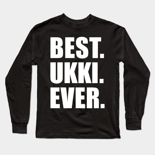 Mens Best Ukki Ever Finnish Grandfather Long Sleeve T-Shirt by vicentadarrick16372